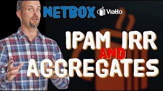 Netbox IPAM RIR and Aggregates