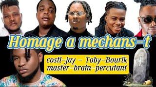 HOMAGE MECHANS-T master Brain- Costy jay - Bourik - Toby - percutant - frankolove ( video oficial)