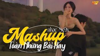 Tổng Hợp Những Bản Nhạc 8x9x Mashup Hay Nhất Mọi Thời Đại - Nhạc Ballad 8x9x Mashup TOÀN BÀI HAY