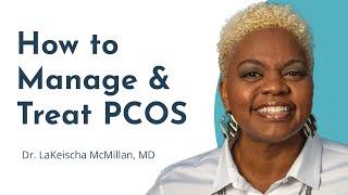 Effective Strategies for Treating and Managing PCOS