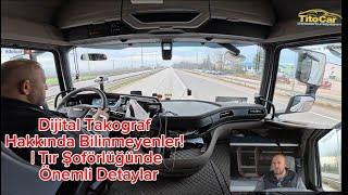 Dijital Takograf Süre Aşımlarında Ne Yapılmalı? | Tır Şoförleri İçin Hayati Bilgiler