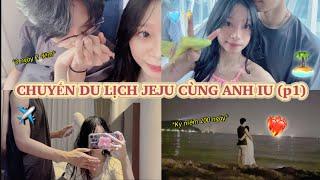 CHUYẾN DU LỊCH JEJU CÙNG NGƯỜI YÊU KỶ NIỆM 200 NGÀY?!️️ (Phần 1)