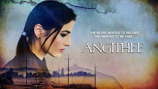 Angithee Movie - World Digital Premiere On 9th Apr - ShemarooMe Bollywood Premiere 2021