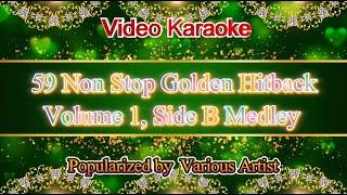 59 Golden Hitback Specials Non Stop Vol. 1, Side B Karaoke Medley, Videoke.