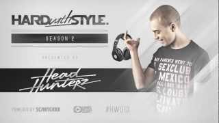 Episode #13 | Headhunterz - HARD with STYLE | Hardstyle