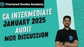 CA INTERMEDIATE | AUDIT MCQ SOLUTION | JANUARY 2025 EXAM | CSA