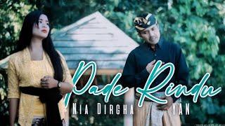 PADE RINDU | Yan ft Nia Dhirga