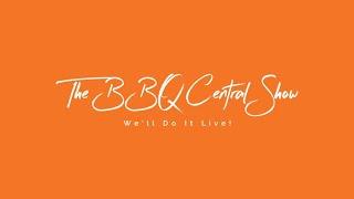 The BBQ Central Show - May 20, 2025 - Live Feed