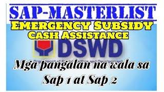 SAP MASTERLIST; MGA PANGALAN NA WALA SA SAP 1 AT SAP 2