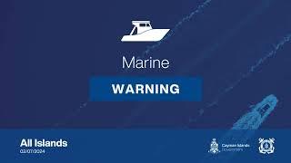 Marine Warning Bulletin - July 2 2024