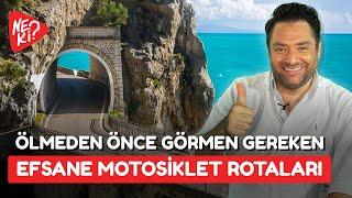 Ölmeden Önce Görmen Gereken : EFSANE MOTOSİKLET ROTALARI #1