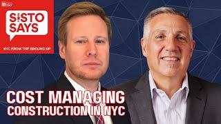 NYC Construction Cost | Construction Costs | Currie and Brown | Sisto Says Episode 5