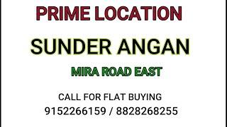 #2bhk | #SUNDAR ANGAN | #PRIME LOCATION |# NEAR BY KANAKIA CINEMAX | #MIRA ROAD |MUMBAI |9152266159