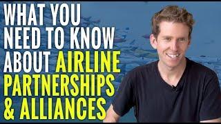 What You Need to Know About Airline Partnerships & Alliances