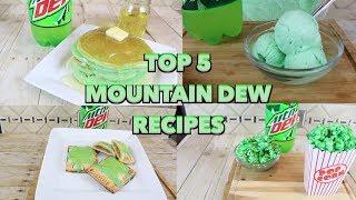 Top 5 Mountain Dew Recipes | FunFoods