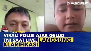 Viral Polisi Sumut Ajak Duel Anggota TNI di Live Medsos Akhirnya Minta Maaf | NTV TONIGHT