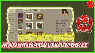 VÕ LÂM 1 MOBILE - THIẾU LÂM QUYỀN MẠNH NHẤT GAME VÕ LÂM TRUYỀN KỲ 1 MOBILE