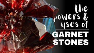 Garnet: Spiritual Meaning, Powers And Uses