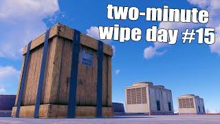 Rust - Two-Minute Wipe Day #15