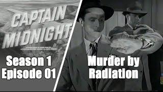 Captain Midnight   S1E01 Murder By Radiation