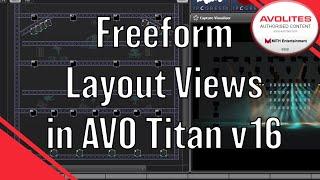 AVO Titan v16.0 Freeform Layout View