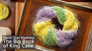 In Celebration of King Cake, a Mardi Gras Icon! (Matt Haines | The Big Book of King Cake)