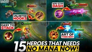 15 HEROES TO SPAM AFTER THE NO MANA UPDATE