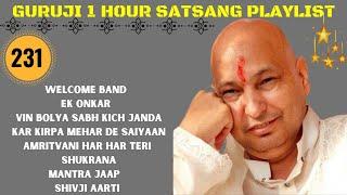 One Hour GURU JI Satsang Playlist #231 Jai Guru Ji  Shukrana Guru Ji | NEW PLAYLIST UPLOADED DAILY