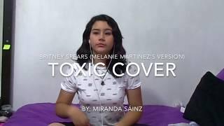 Toxic - Britney Spears ( Miranda Sáinz’s cover)