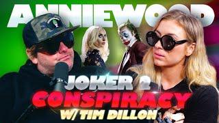 The Joker 2 Conspiracy w/ Tim Dillon | Anniewood Pod Ep. 101 - Annie Lederman