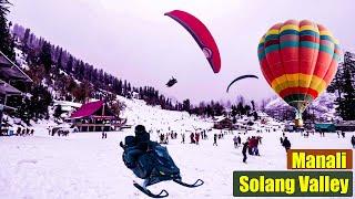 Best things to do in Winter in Manali | Solang Valley | December 2020