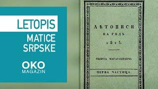 Oko magazin: Letopis Matice srpske – najstariji književni časopis na svetu