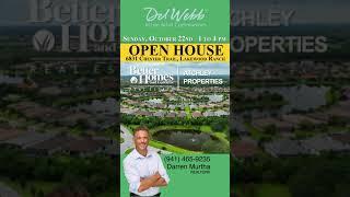 Open House at 6831 Chester Trail Lakewood Ranch, Florida • Del Webb Active Adult Community