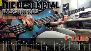 THE BEST METAL BASS INTROS OF ALL TIME + TABS