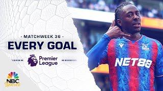 Every Premier League goal from Matchweek 36 (2024-25) | NBC Sports