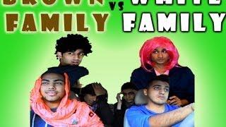 Brown Family vs. White Family