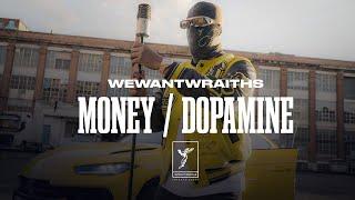 wewantwraiths - Money & Dopamine (Official Music Video)