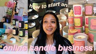 how to start an e-commerce candle business // everything you need to know as an online candle seller