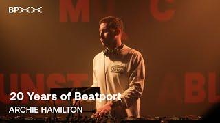 Archie Hamilton DJ set - BPXX LDN 2023 | @beatport Live