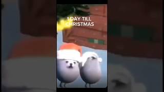 1 DAY TILL CHRISTMAS  #viral #subscribe #share #nohate #support #funny #memes #fyp #shorts 