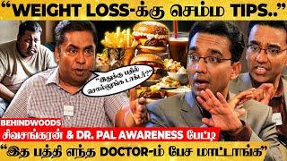 எது பண்ணாலும் தப்பு-னு சொல்றீங்களே Doctor..சரமாரி கேள்வி கேட்ட சிவசங்கரன் AWARENESS பேட்டி