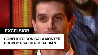 Por qué salió Adrián Marcelo de reality show pelea con Gala Montes lo originó