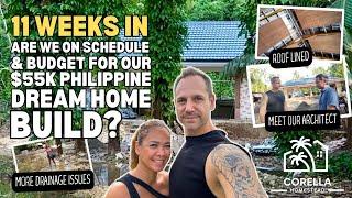 11 Weeks In: Are We on Schedule and Budget for Our Dream Home Build in the Philippines?