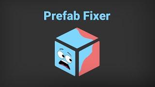 Unity how to fix broken prefabs in seconds.