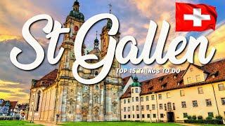 TOP 15 Things To Do In St Gallen  Travel Guide