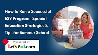 How to Run a Successful ESY Program | Special Education Strategies & Tips for Summer School
