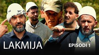 LAKMIJA - Episodi 1 (Traditat Shqiptare)