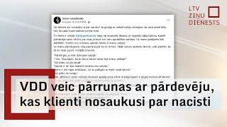 VDD veic pārrunas ar pārdevēju, kas klienti nosaukusi par nacisti