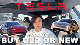 TESLA NEW Juniper or OLD Model Y | Which to buy?