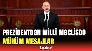 Prezidentin yeddinci çağırış Azərbaycan Respublikası Milli Məclisinin ilk iclasında çıxışı